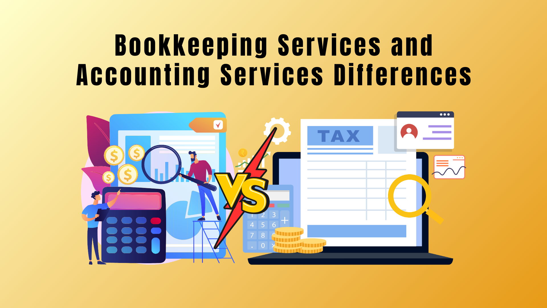 Bookkeeping Services & Accounting Services Differences