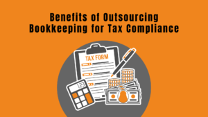 Outsourcing Bookkeeping Benefits