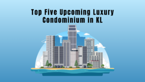 Upcoming Luxury Condominium in KL